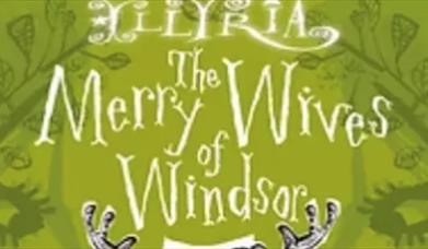 Illyria theatre - merry wives of windsor poster