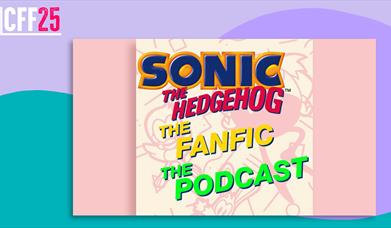 Sonic the Hedgehog the Fanfic the Podcast poster