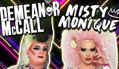 Queens Demeanor McCall and Misty Monique