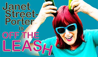Janet Street-Porter is off the Leash